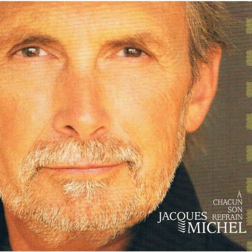 Jacques Michel / À chacun son refrain - CD (Used)