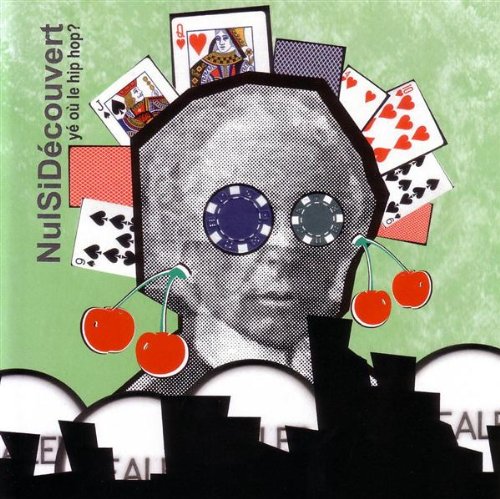 Nul Si Decouvert / Ye Ou Le Hip Hop? - CD (Used)