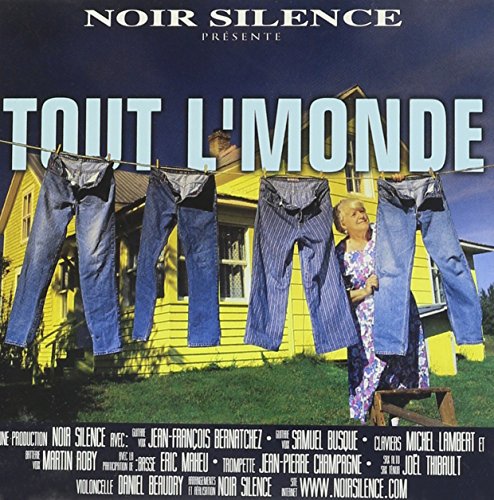 Noir Silence / Tout L'Monde - CD