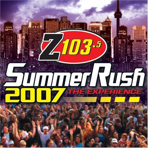 2007 Z103.5 Summer Rush