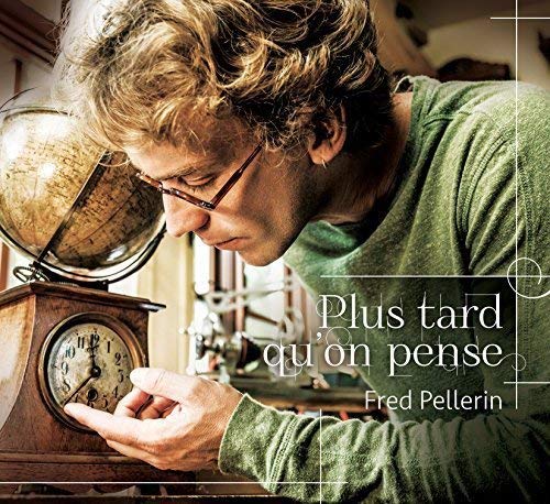 Fred Pellerin / Plus Tard Qu'on Pense - CD (Used)