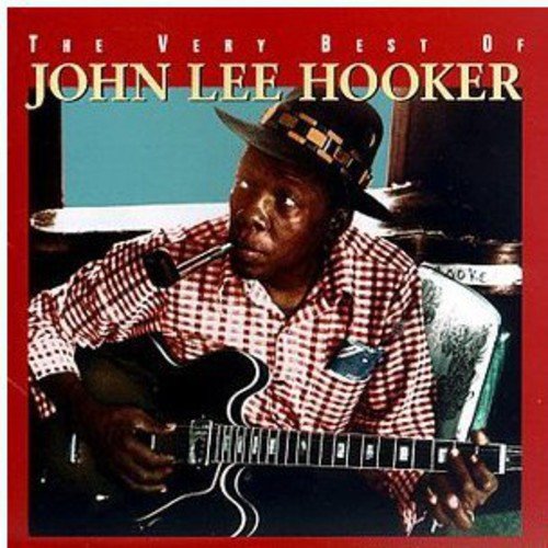 The Very Best of John Lee Hooker