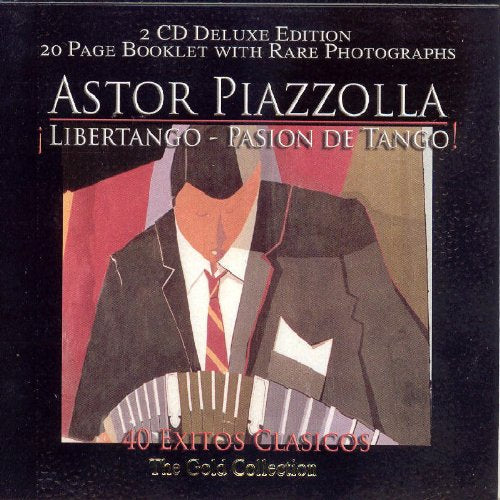 Libertango: Pasion De Tango: 40 Exitos Clasicos