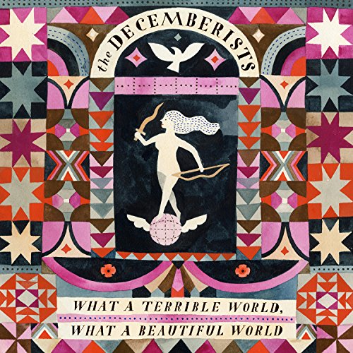 The Decemberists / What A Terrible World, What A Beautiful World - CD (Used)