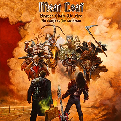 Meat Loaf / Braver Than We Are - CD
