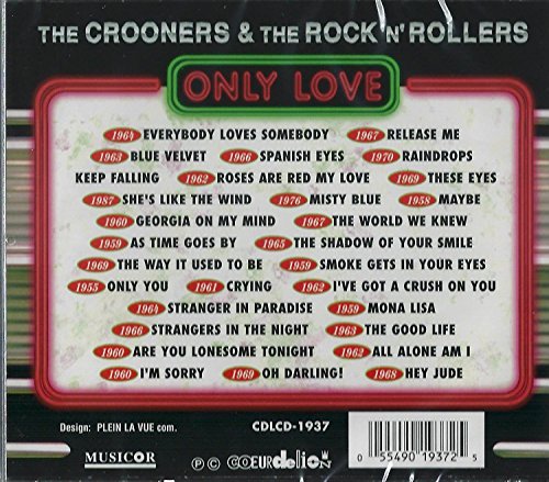 The Crooners & The Rock 'N' Rollers / Only Love - CD (Used)