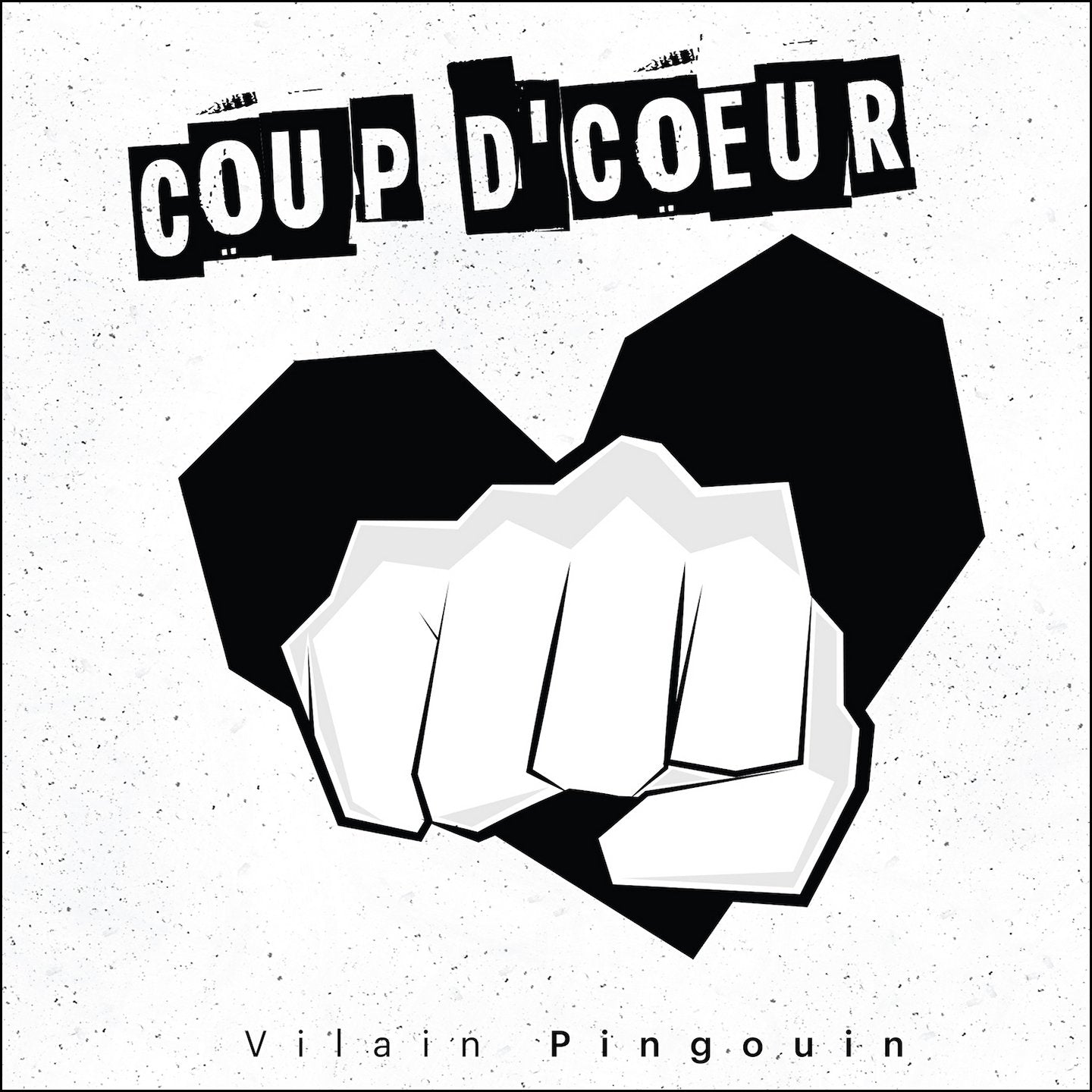 Vilain Pingouin / Coup d'coeur (EP) - CD (Used)