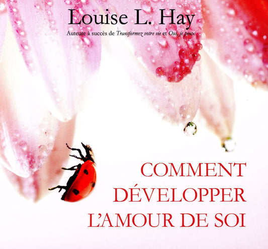 CD COMMENT DEVELOPPER L'AMOUR DE SOI