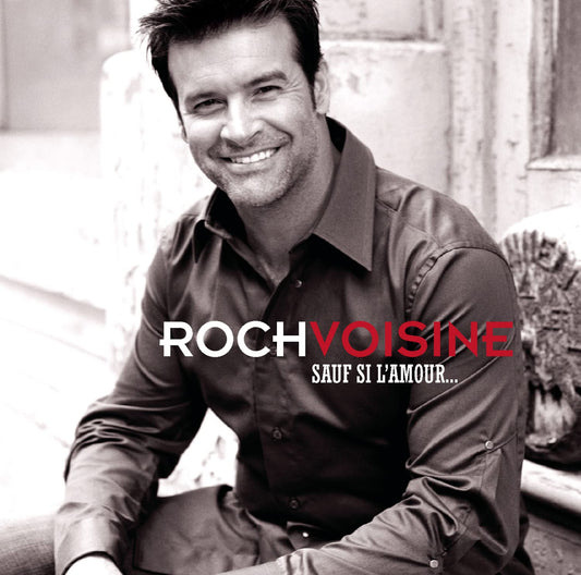 Roch Voisine / Sauf Si L'Amour - CD (Used)