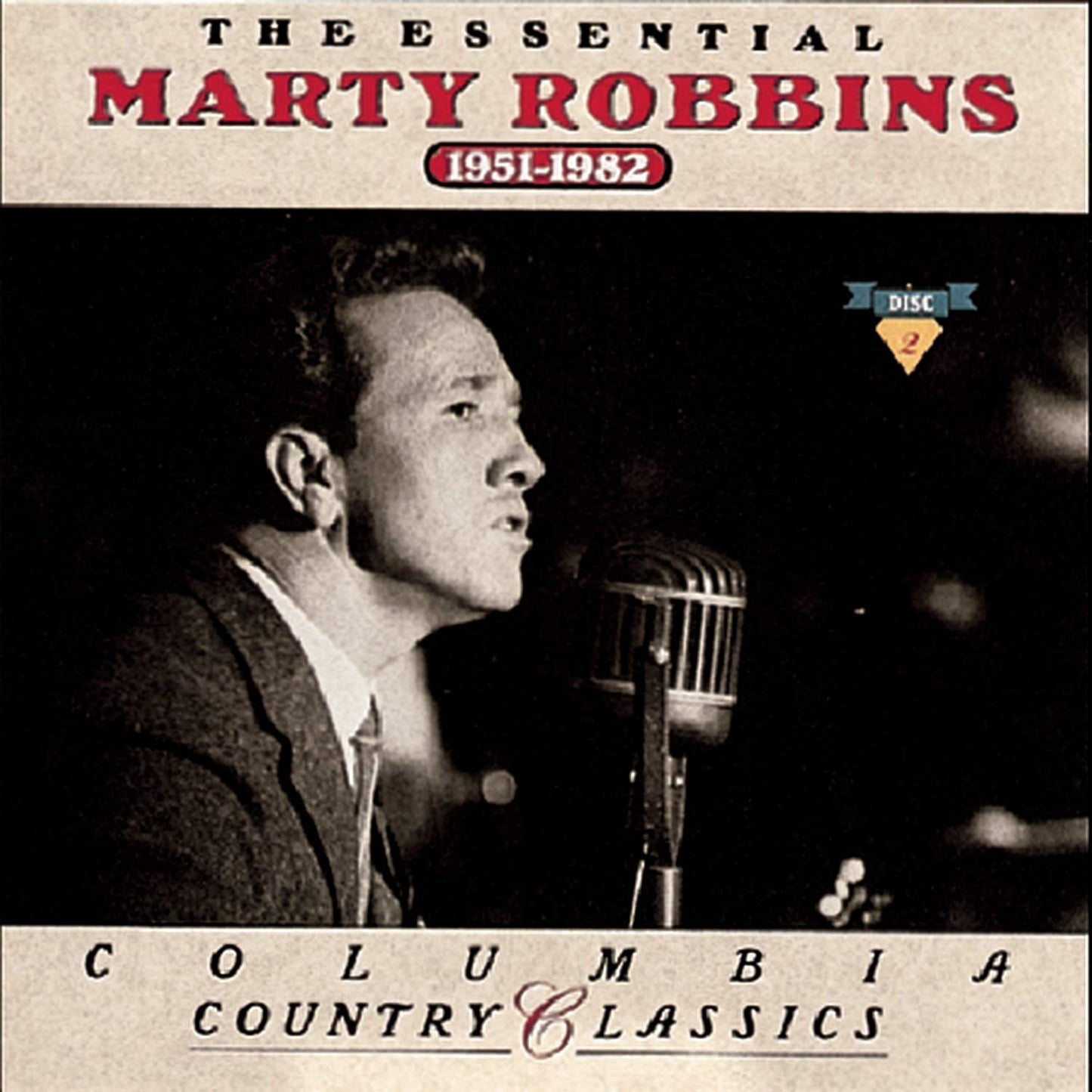 The Essential Marty Robbins, 1951-1982
