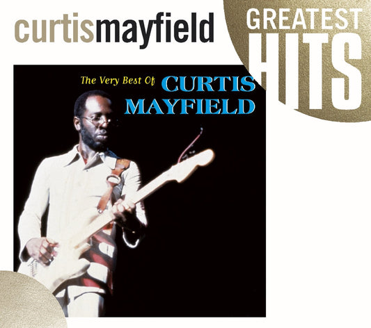 The Very Best of Curtis Mayfield