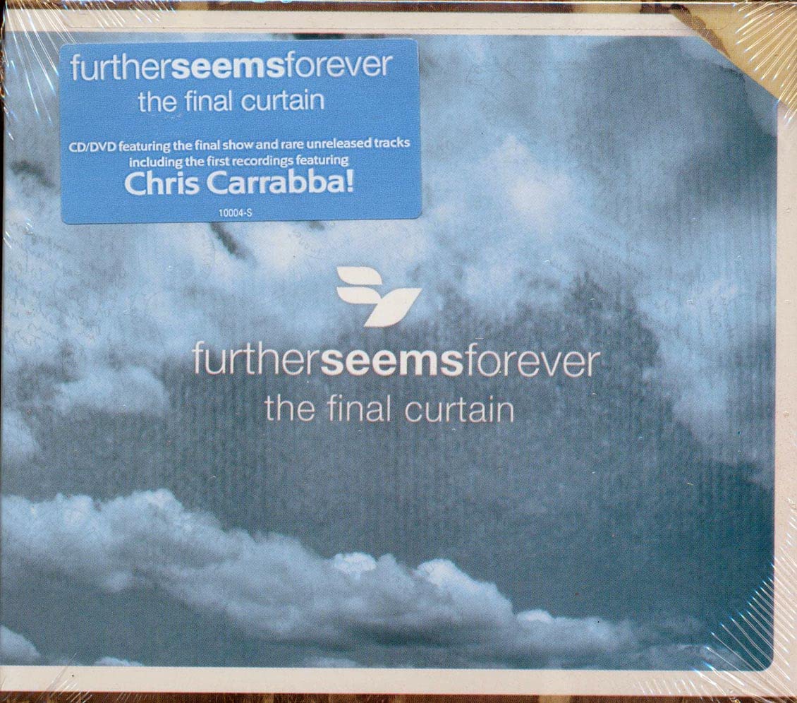 FURTHER SEEMS FOREVE - FINAL CURTAIN