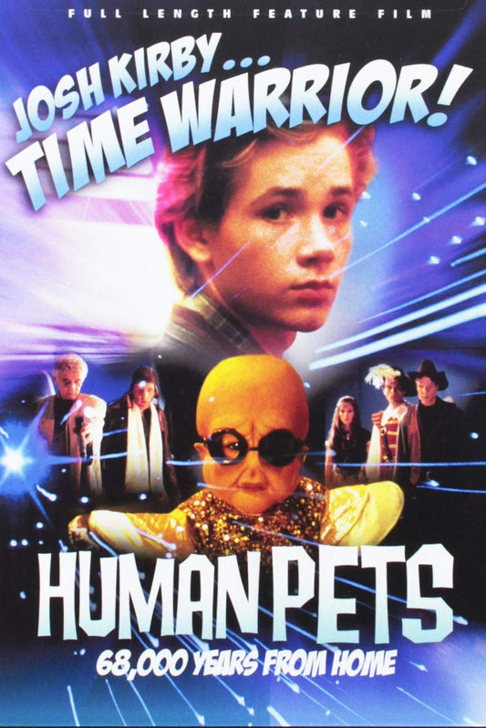 Josh Kirby... Time Warrior!: The Human Pets [Import]