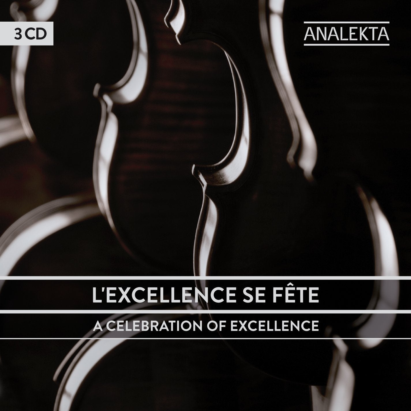 L’excellence se fête / A Celebration of Excellence (25 ans Analekta / 15 ans Radio-Classique) 3CD