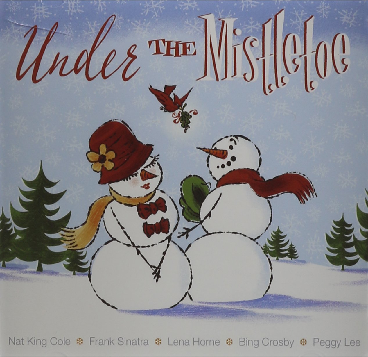 Under the Mistletoe