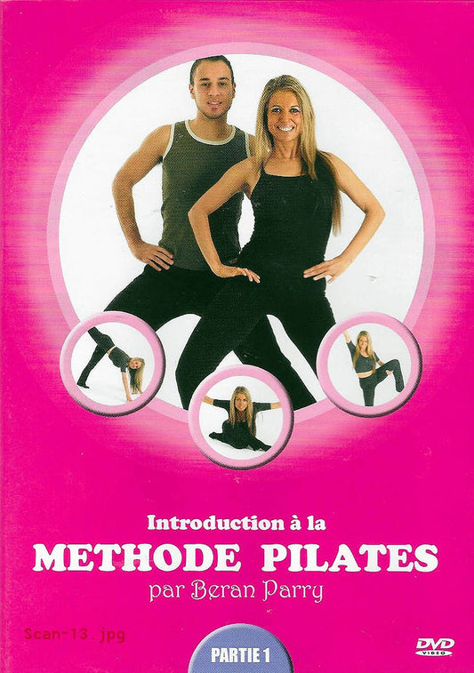 INTRODUCTION A LA METHODE PILATES - PARTIE 1