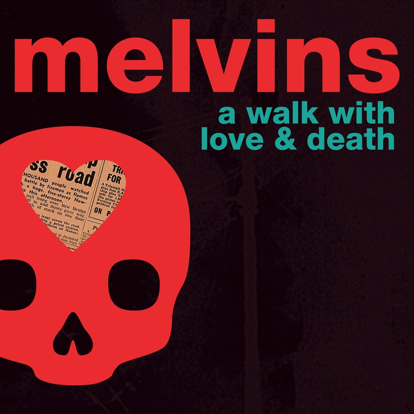A Walk With Love And Death