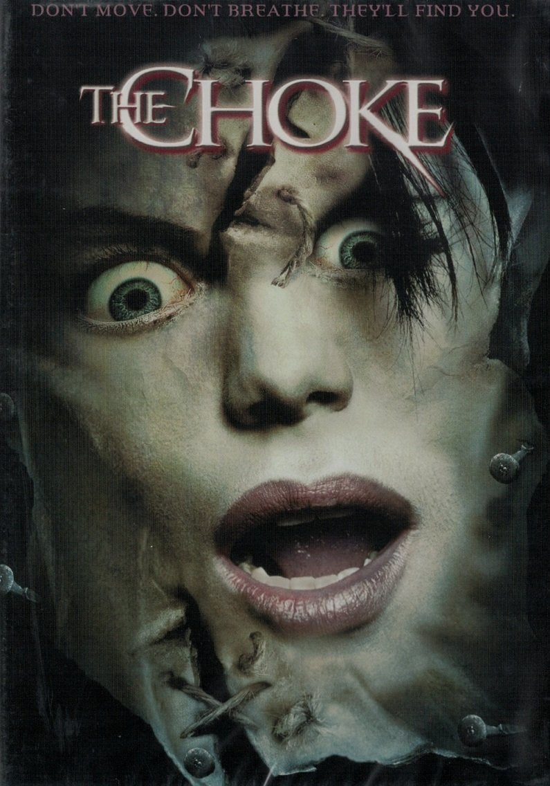 Choke, the