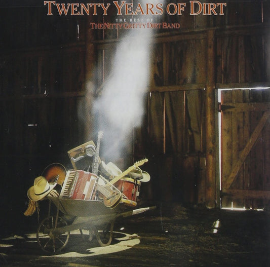 Twenty Years of Dirt: The Best of the Nitty Gritty Dirt Band
