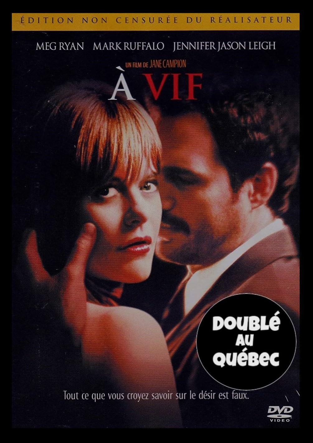 À Vif : Version Non Censuré - In the Cut: Uncut Director's Edition (English/French) 2003 (Widescreen) Doublé au Québec