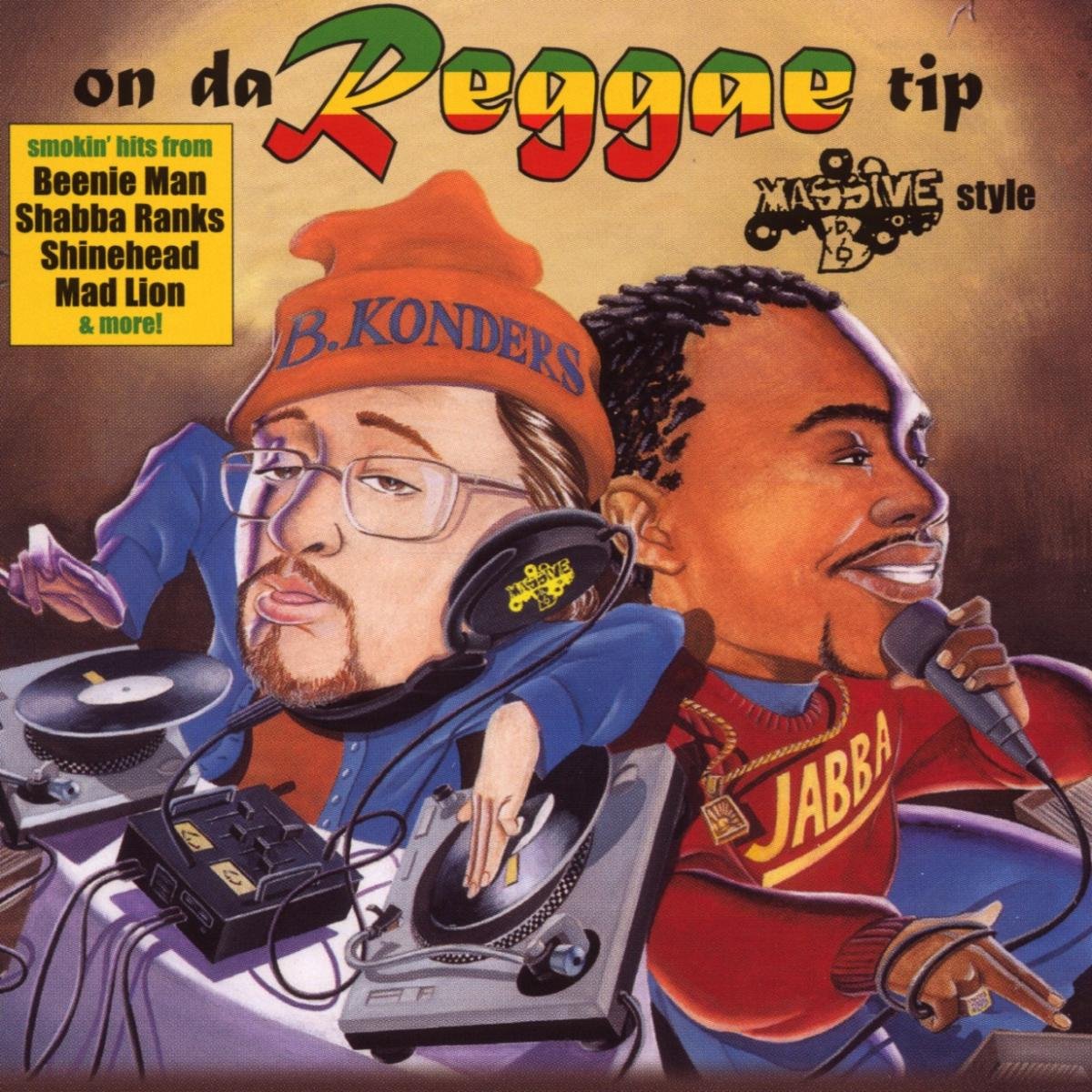 On Da Reggae Tip: Massive B Style