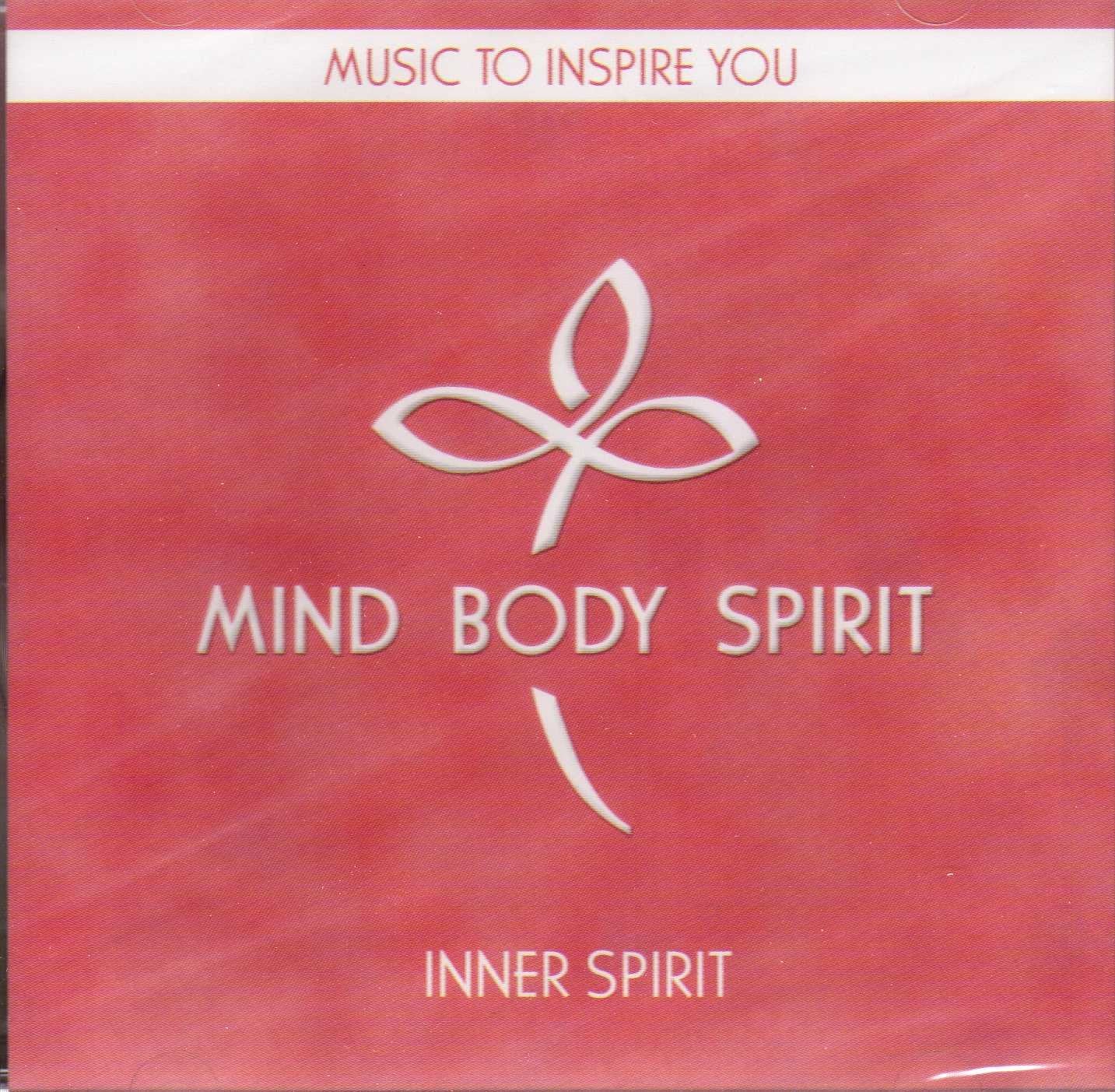 Mind Body Spirit: Innter Spirit