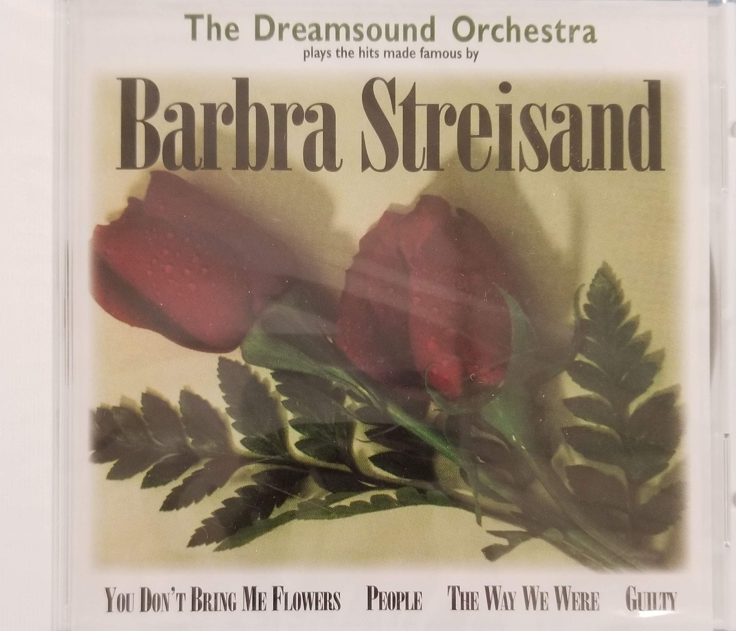 The Dreamsound Orchestra plays the hits made famous by Barbra Streisand [Audio CD] The Dreamsound Orchestra [Audio CD] [Audio CD] [Audio CD]