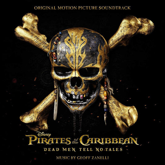 Pirates Of The Caribbean: Dead Men Tell No Tales (Original Motion Picture Soundtrack)