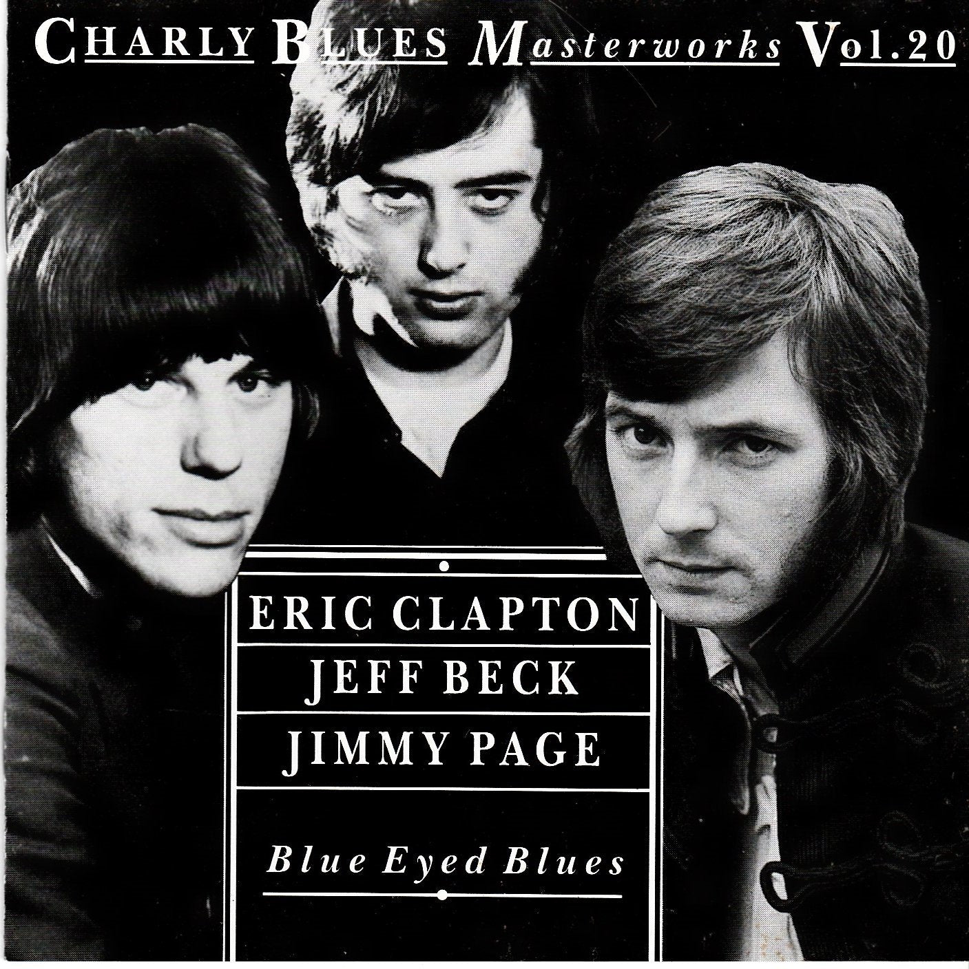 Blue Eyed Blues: The Blues Masterworks Vol. 20