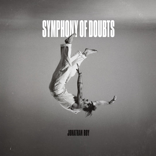 Jonathan Roy / Symphony Of Doubts - CD