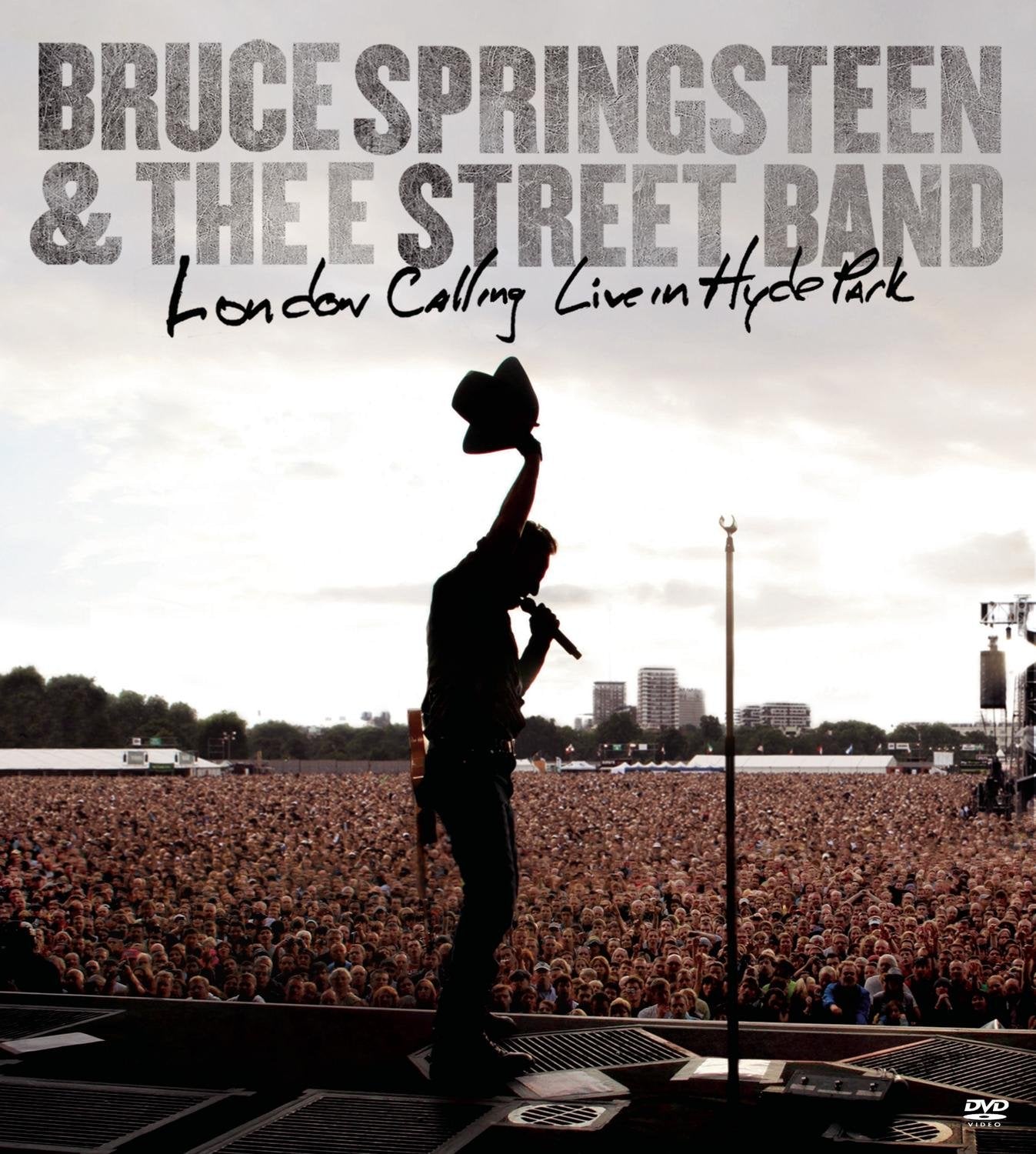 Bruce Springsteen & The E Street Band: London Calling Live in Hyde Park