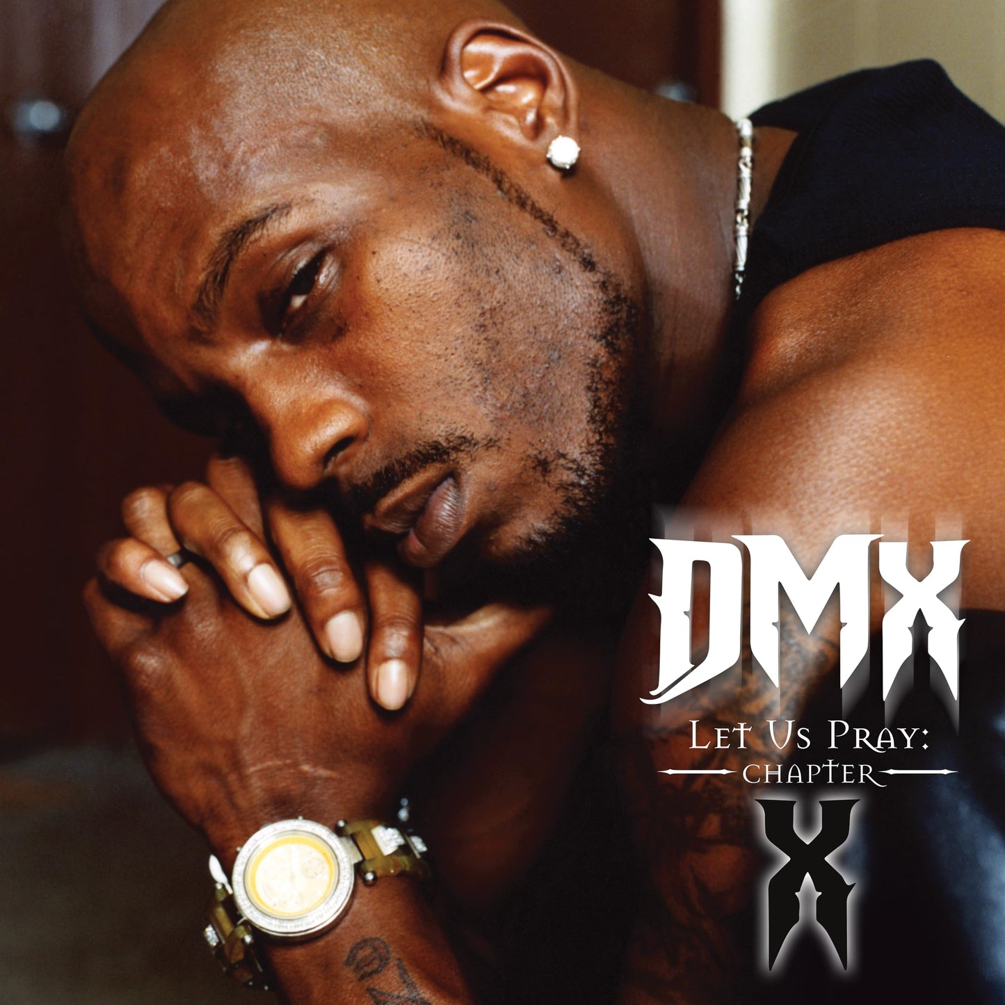 DMX / Let Us Pray: Chapter X - CD