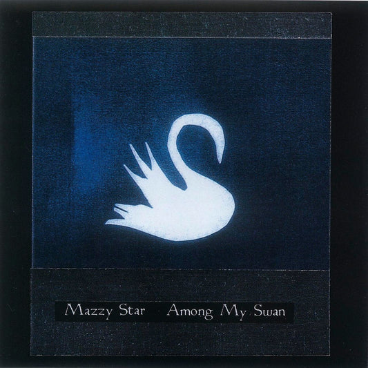 Mazzy Star / Among My Swan - CD (Used)