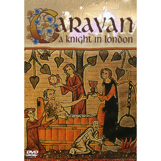 Caravan - A Knight In London (2003)