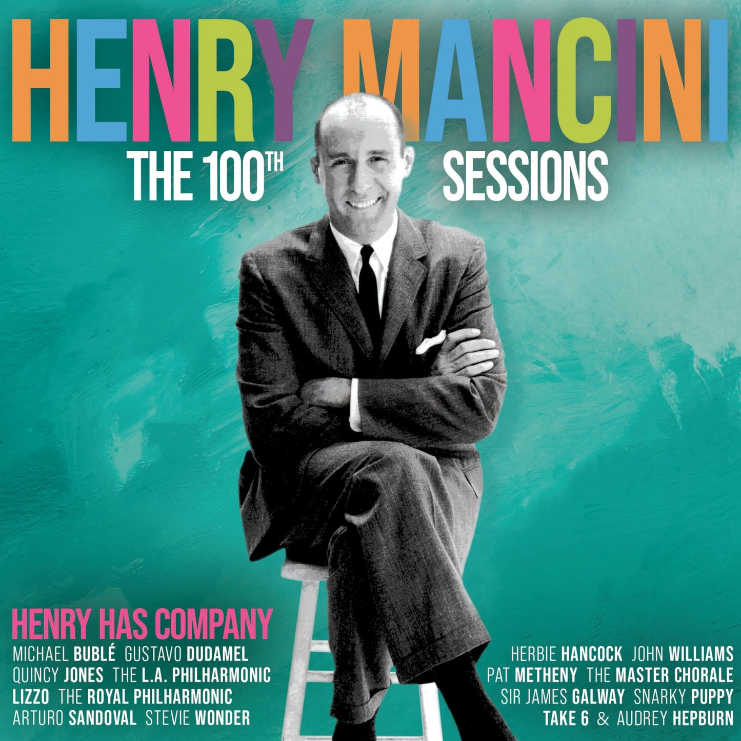 Henry Mancini / The Henry Mancini 100th Sessions: Henry Has Company - CD