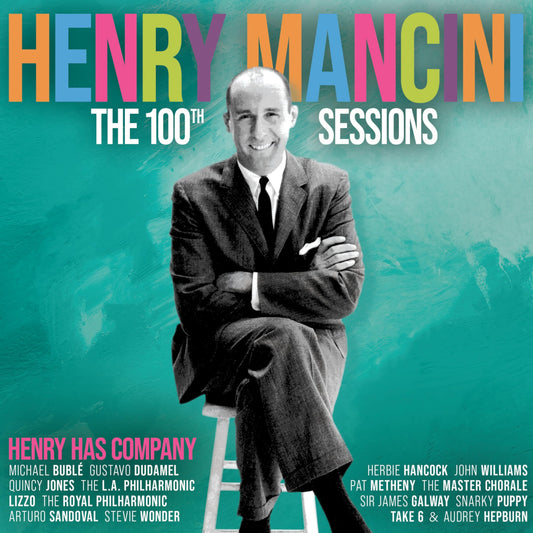 Henry Mancini / The Henry Mancini 100th Sessions: Henry Has Company - CD