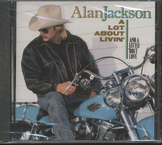 A Lot About Livin' (And a Little 'Bout Love)