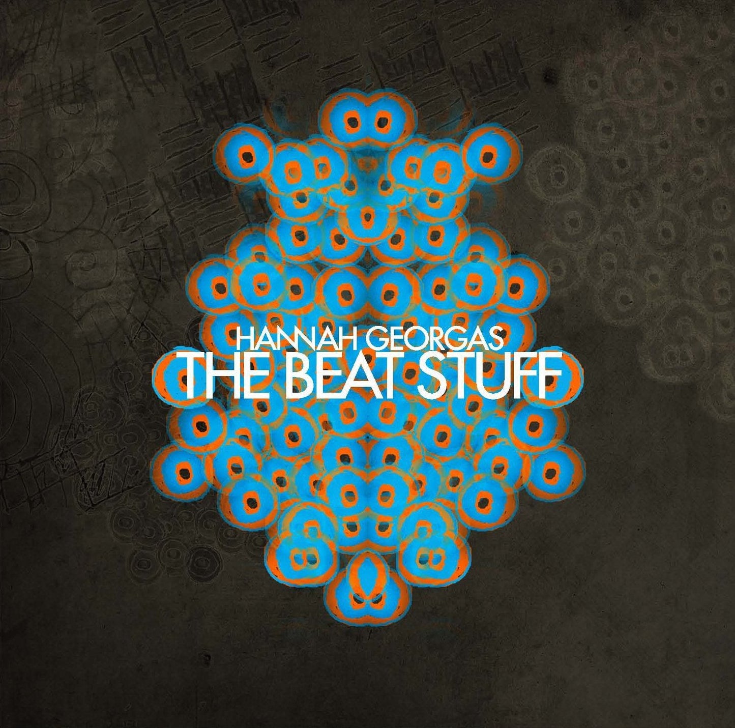 HANNAH GEORGAS - BEAT STUFF,THE