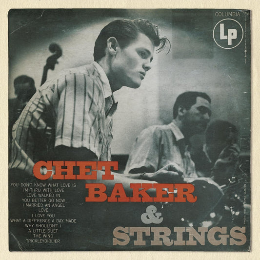 Chet Baker & Strings (Original Colum Bia Jazz Classics)