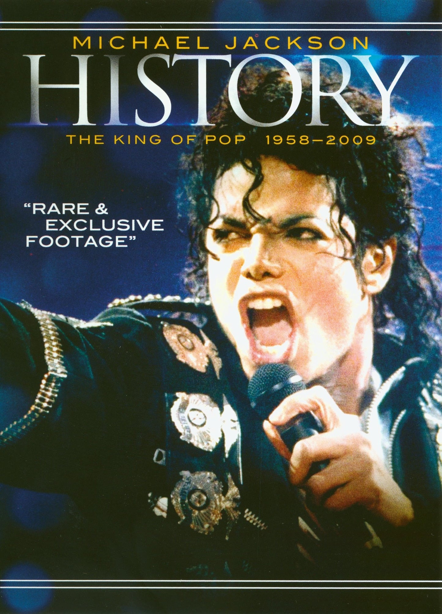 Michael Jackson History: King of Pop 1958-2009