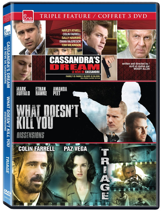 eOne Triple Feature Set 3 (Cassandra's Dream, Triage, What Doesn't Kill You) / Coffret 3 DVD 3 (Rêve de Cassandre, Le, Dissensions, Triage) (Bilingual)