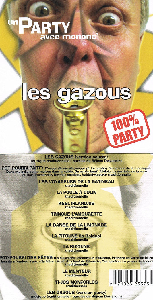 Un Party Avec Mononc' - Les Gazous