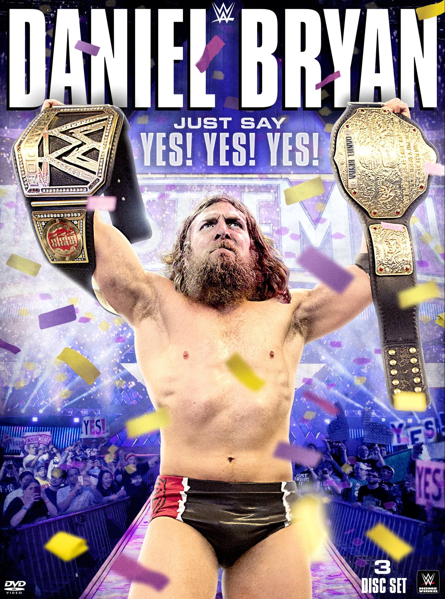 WWE 2015 - Daniel Bryan: Just Say Yes! Yes! Yes!