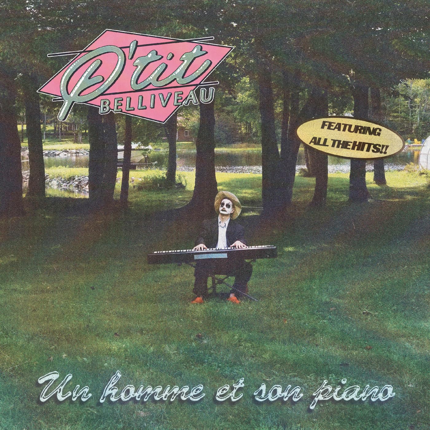 P'Tit Belliveau / Un Homme Et Son Piano - CD