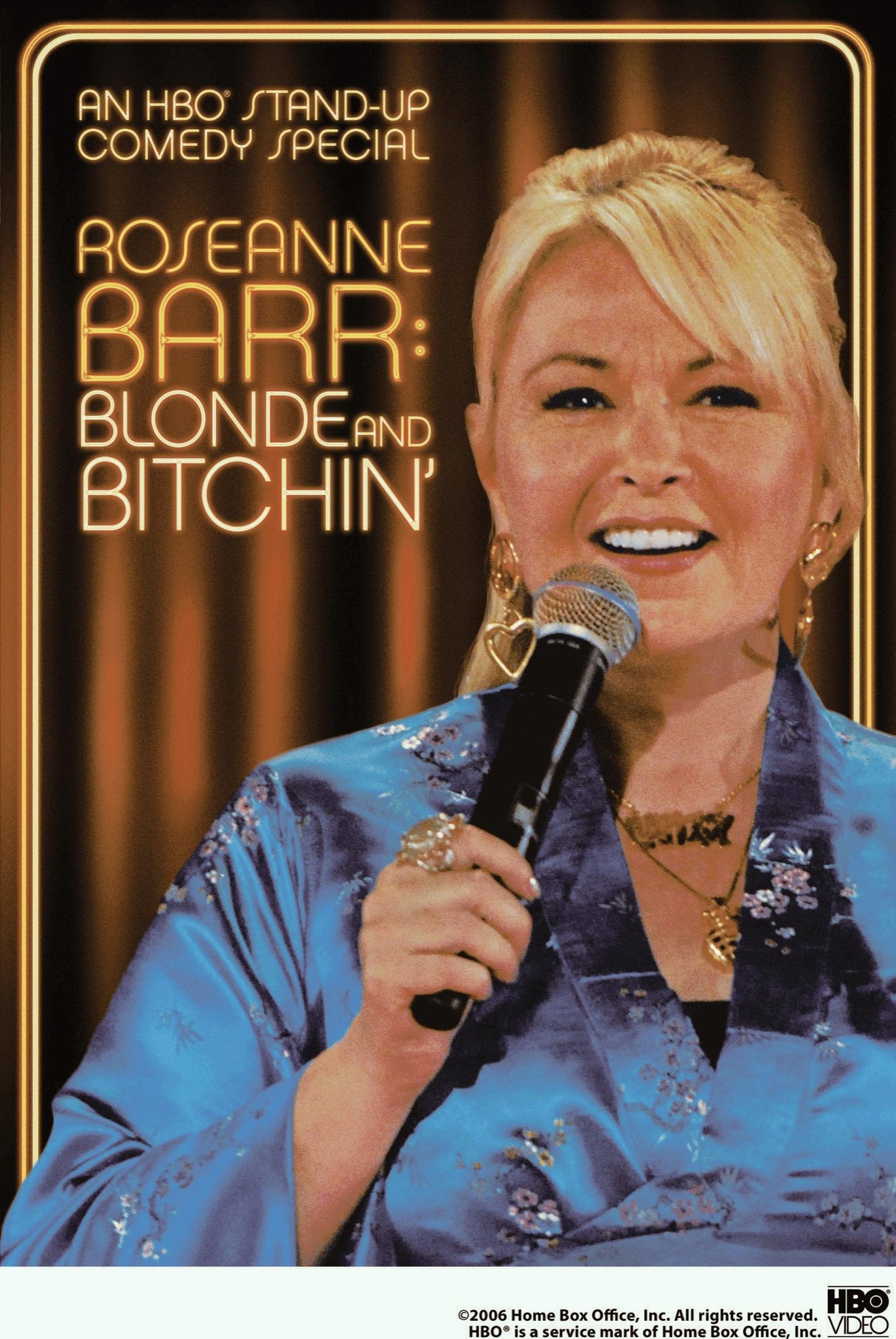 Roseanne Barr: Blonde n 'Bitchin'