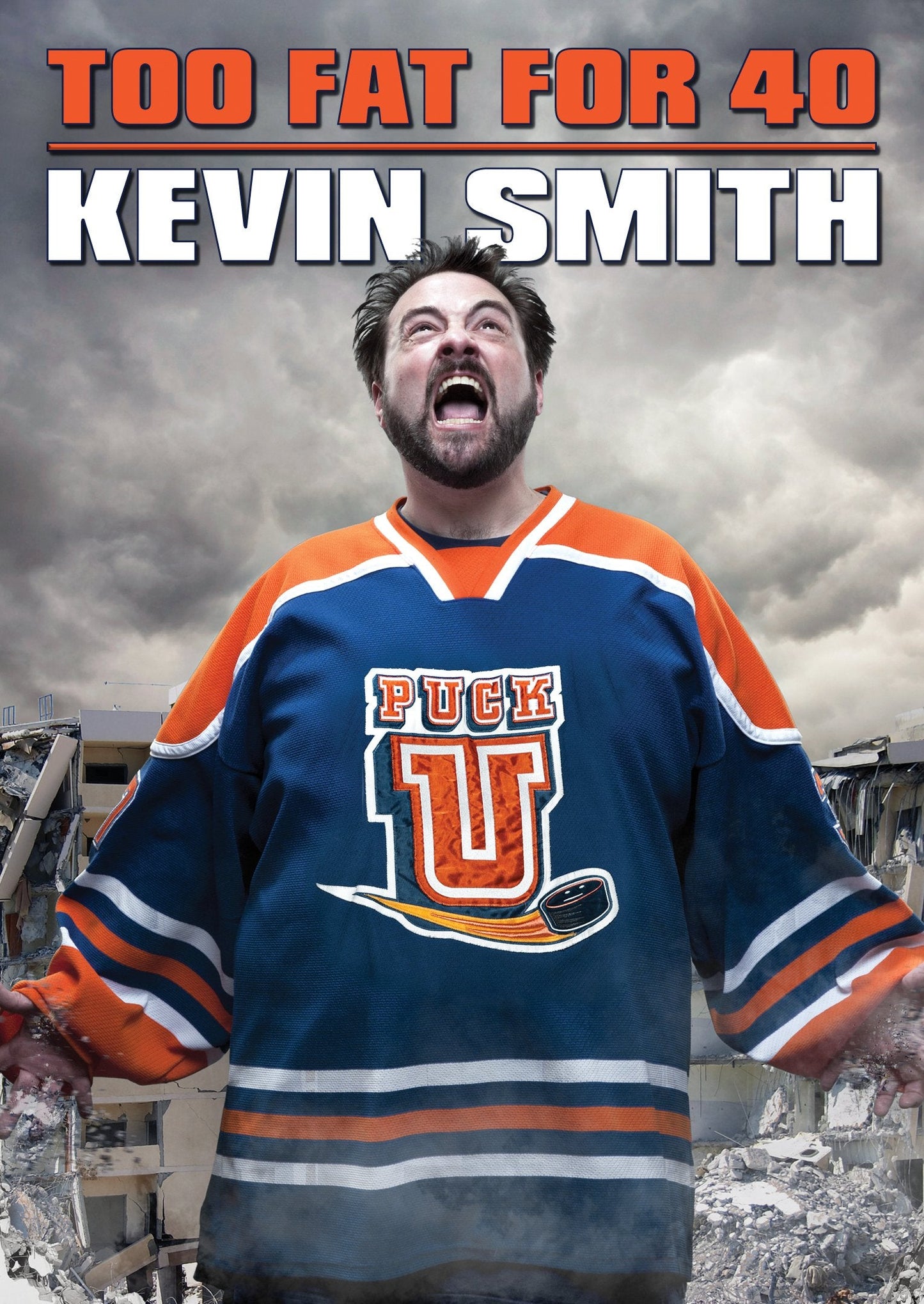 Kevin Smith - Too Fat For 40
