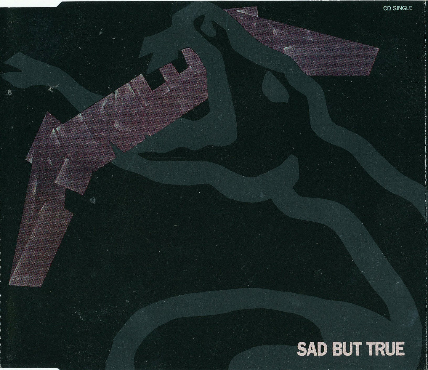 Sad but true [Single-CD]
