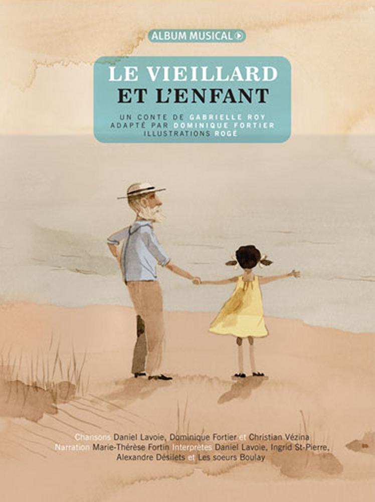 Le vieillard et l'enfant / Livre-CD
