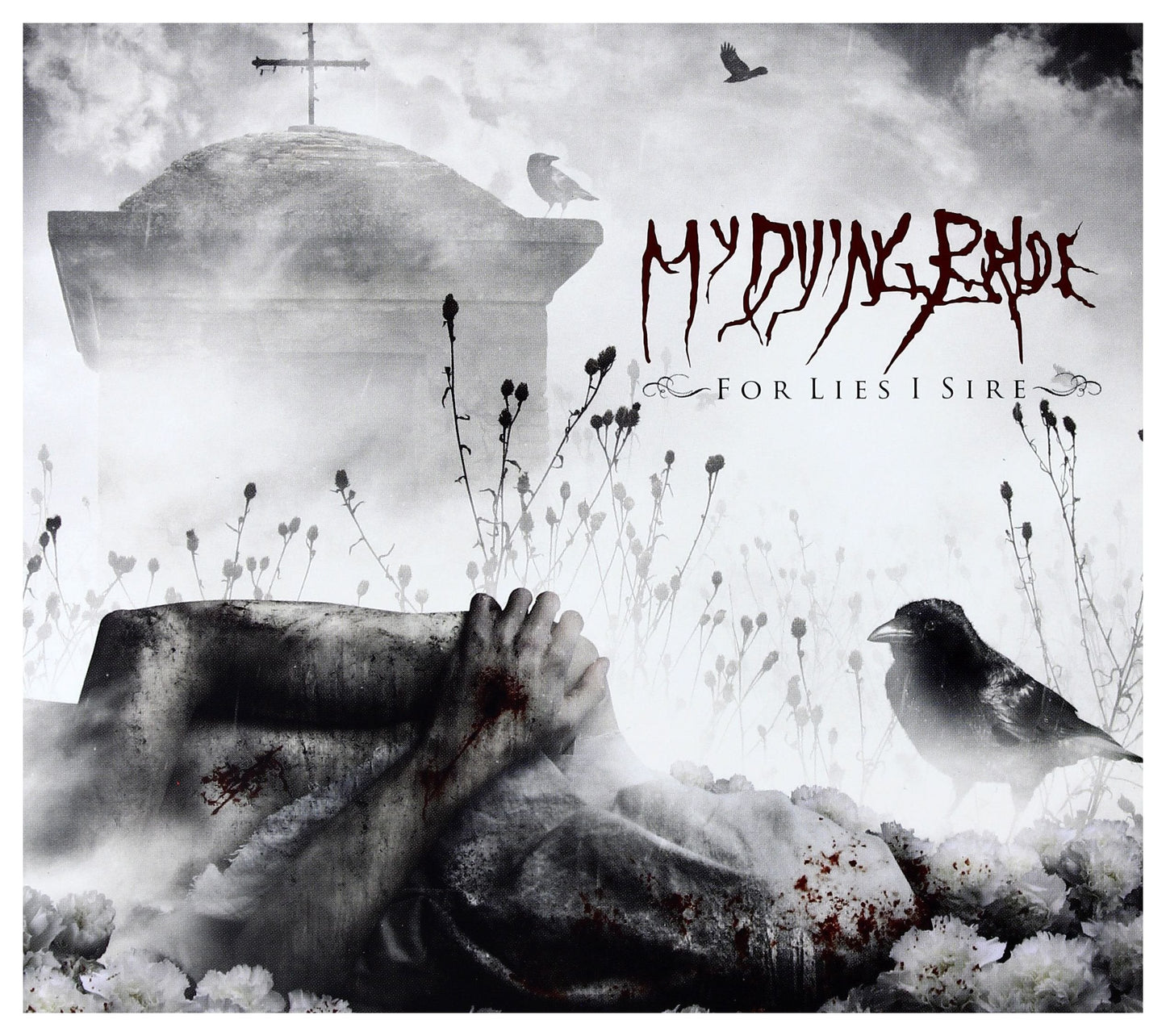 MY DYING BRIDE - FOR LIES I SIRE