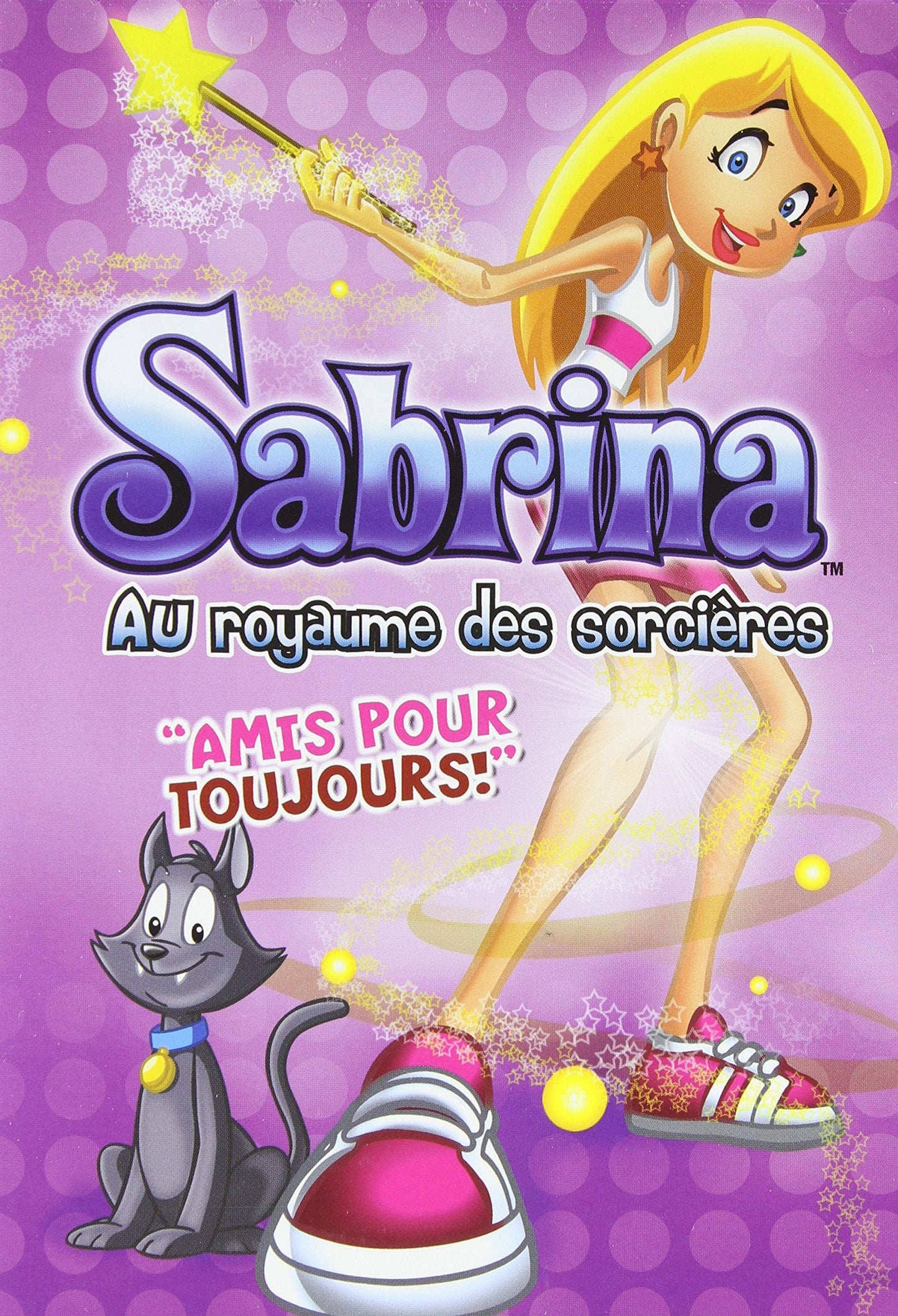 Sabrina The Teenage Witch - Friends Forever / Sabrina Au Royaume Des Sorcières - Amis Pour Toujours! (Bilingual)